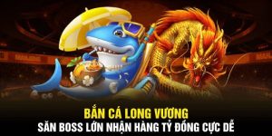 bắn cá long vương vip777