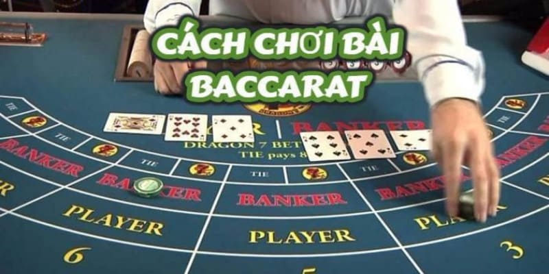 cách chơi baccarat vip777